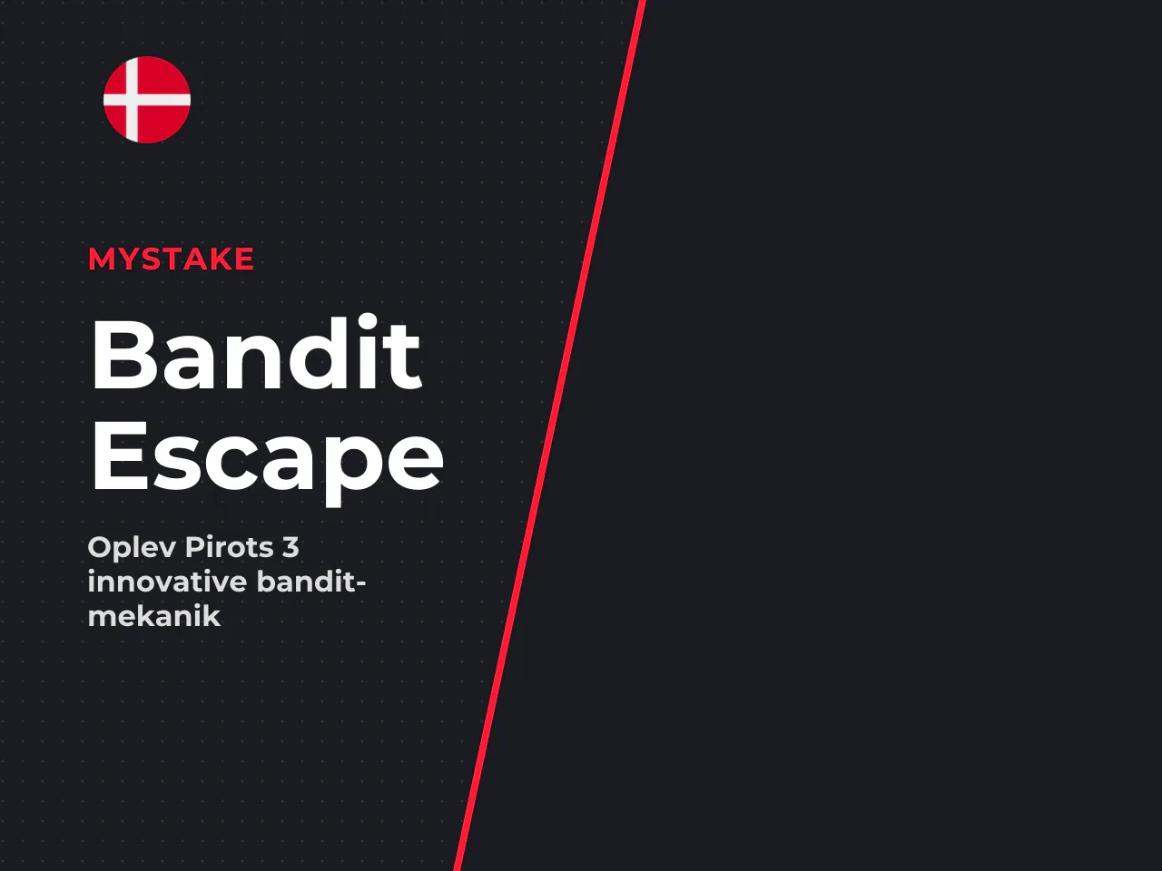 Bandit Escape og Bandit Coin Game