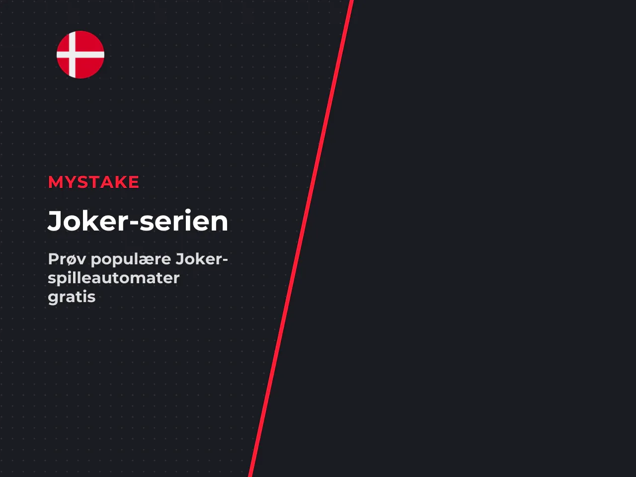 Andre populære spilleautomater i Joker-serien. Sætter